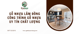 công trình gỗ nhựa Lâm Đồng uy tín, chất lượng