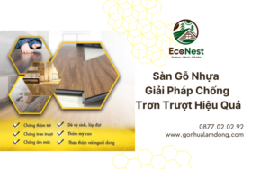 Sàn gỗ nhựa (hay còn gọi là nhựa giả gỗ) đang trở thành lựa chọn hàng đầu cho nhiều công trình, từ nhà ở đến các khu vực công cộng.